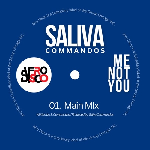 Saliva Commandos - Me Not You [197632821230]